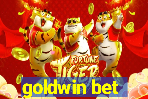 goldwin bet